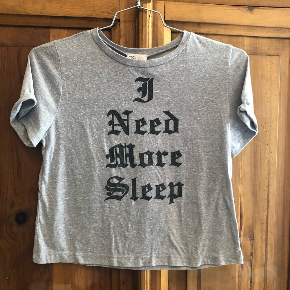 Four Girlz Los Angeles Gray “I Need More Sleep” Cropped Graphic Tee Size Small